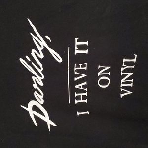 Darling, I have it on vinyl graphic tee Zara• W/B Collection Small EUC